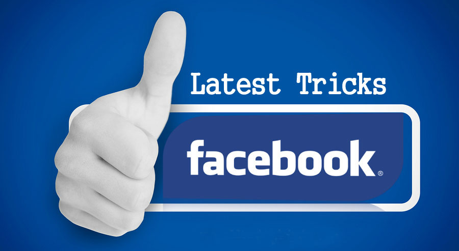 Latest Facebook Tricks 2015 – Best Tips